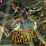 Detective Byomkesh Bakshy - Imaad Shah Song Download